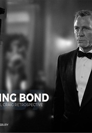 Being Bond: A Daniel Craig Retrospective (Mark Salisbury)
