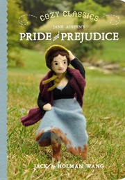 Cozy Classics: Pride and Prejudice (Jack Wang)