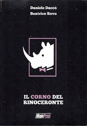 Il Corno Del Rinoceronte (Daniele Daccò)