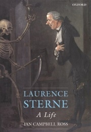 Laurence Sterne: A Life (Ian Campbell Ross)