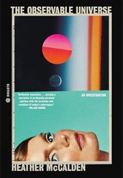 The Observable Universe (Heather McCalden)