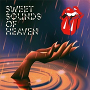 Sweet Sounds of Heaven - The Rolling Stones