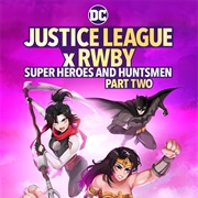 Justice League X RWBY: Super Heroes & Huntsmen, Part Two