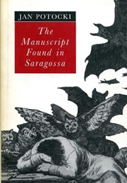 The Manuscript Found in Saragossa (Jan Potocki)