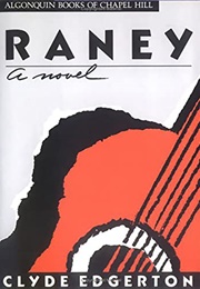 Raney (Clyde Edgerton)