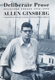 Deliberate Prose: Selected Essays 1952-95 (Allen Ginsberg)