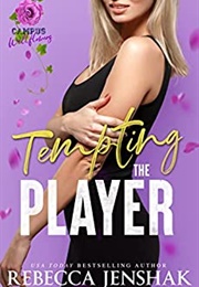 Tempting the Player (Rebecca Jenshak)