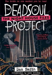 The Deadsoul Project (Dan Smith)
