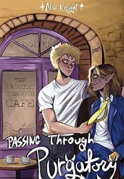 Passing Through Purgatory (Nik Knight)