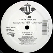 Captain Save a Hoe - E-40