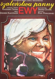 Szaleństwa Panny Ewy (1985)