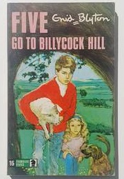 Five Go to Billycock Hill (Enid Blyton)