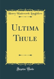 Ultima Thule (Henry Wadsworth Longfellow)