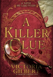 A Killer Clue (Victoria Gilbert)