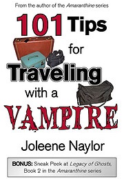 101 Tips for Traveling With a Vampire (Joleene Naylor)