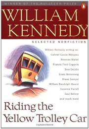 Riding the Yellow Trolley (William Kennedy)