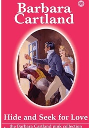 Hide and Seek for Love (Barbara Cartland)