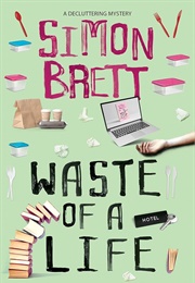Waste of a Life (Simon Brett)
