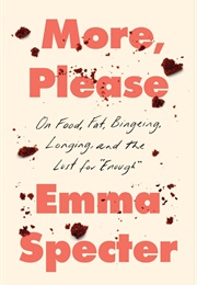 More,  Please (Emma Specter)