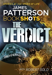 The Verdict (James Patterson With Robert Gold)