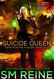 Suicide Queen (R.M.Reine)