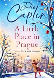 A Little Place in Prague (Julie Caplin)