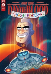 Star Trek: Day of Blood-Shax's Best Day (Ryan North)