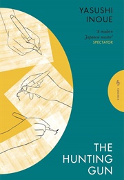 The Hunting Gun (Yasushi Inoue)