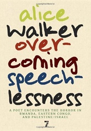 Overcoming Speechlessness (Alice Walker)