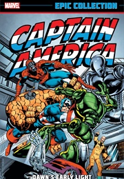 Captain America Epic Collection- Dawn's Early Light (Various)