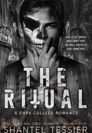 The Ritual (Shantel Tessier)