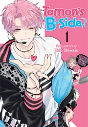 Tamon's B-Side, Vol. 1 (Yuki Shiwasu)