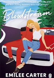 Bloodstream (Emilee Carter)