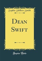 Dean Swift (Sophie Shilleto Smith)