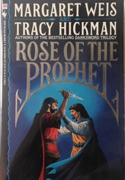 Rose of the Prophet (Margaret Weis & Tracy Hickman)