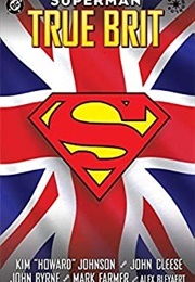 Superman: True Brit (Kim Johnson)
