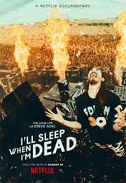 I'll Sleep When I'm Dead (2016)