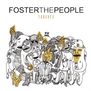 Pumped Up Kicks - Foster the People