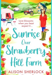 Sunrise Over Strawberry Hill Farm (Alison Sherlock)