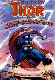 Thor vs. Seth, the Serpent God (Tom Defalco, Ron Frenz)