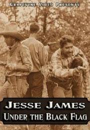 Jesse James Under the Black Flag (1921)
