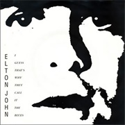 "I Guess That's Why They Call It the Blues/Choc Ice Goes Mental/The Retreat" (1983)