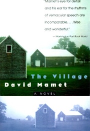 The Village (David Mamet)