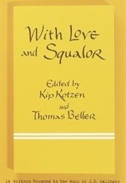 With Love and Squalor (Edited by Kip Kotzen & Thomas Beller)