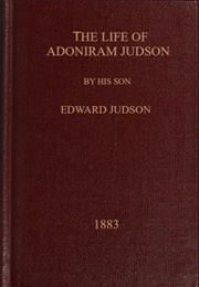 The Life of Adoniram Judson (E. Judson)