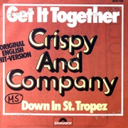 Get It Together .. Crispy and Company