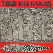 True Believers (1986)