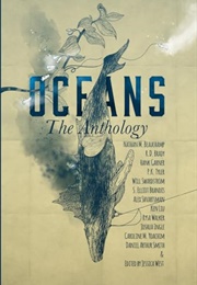 OCEANS: The Anthology (Daniel Arthur Smith)