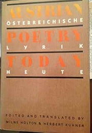 Austrian Poetry Today (Herbert Kuhner, Milne Holton)