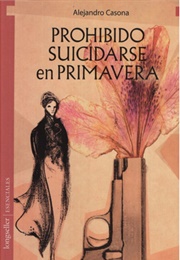 Prohibido Suicidarse En Primavera (Alejandro Casona)